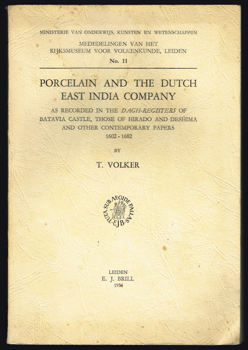 PORCELAIN AND THE DUTCH EAST INDIA COMPANY